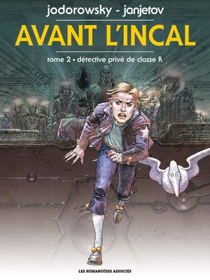 cover image of Avant l'Incal (2014), Tome 2